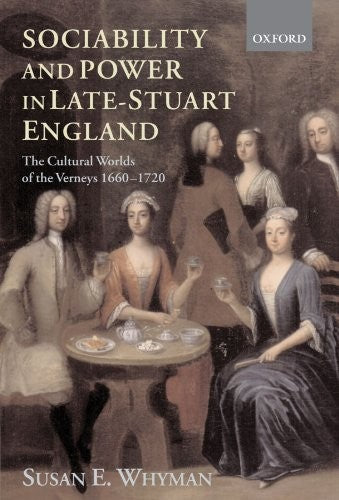 Sociability and Power in Late Stuart England