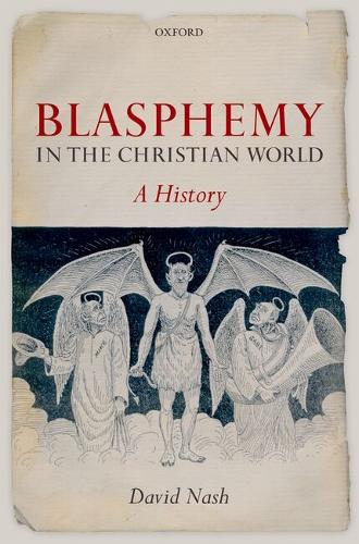 Blasphemy in the Christian World