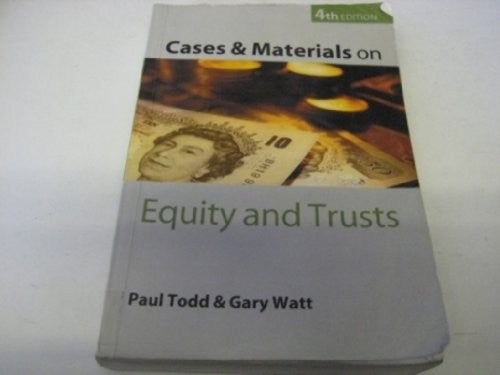 Cases and Materials on Equity and Trusts