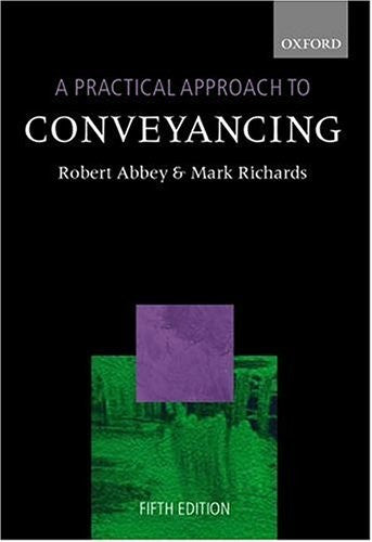 A Practical Approach to Conveyancing
