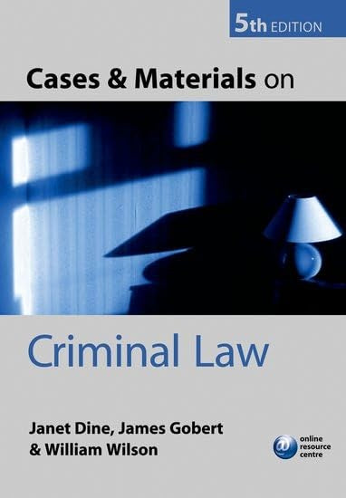 Cases and Materials on Criminal Law