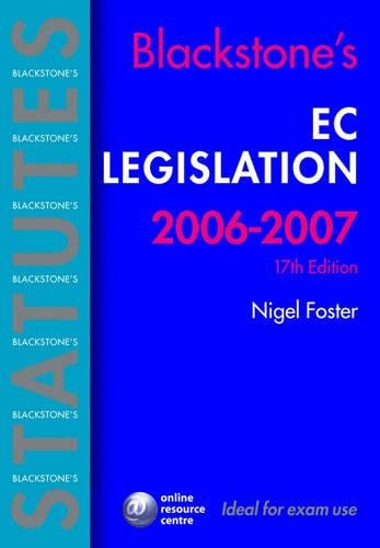 Blackstone's EC Legislation 2006-2007
