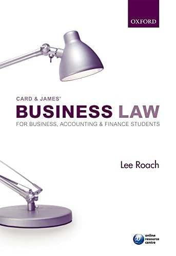 Card and James' Business Law for Business, Accounting, and Finance Students