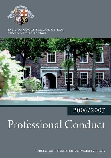 Professional Conduct 2006-2007