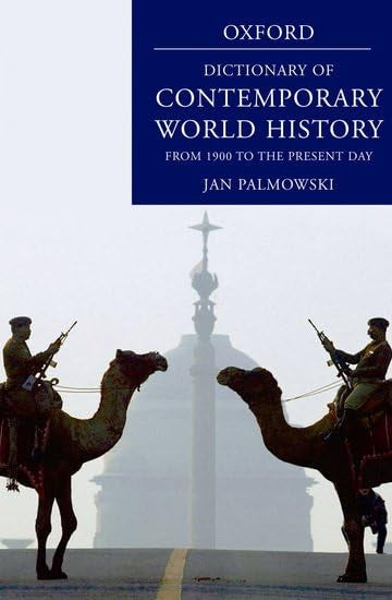 A Dictionary of Contemporary World History