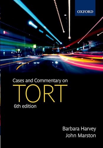 Cases and Commentary on Tort