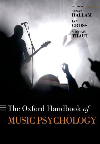 Oxford Handbook of Music Psychology