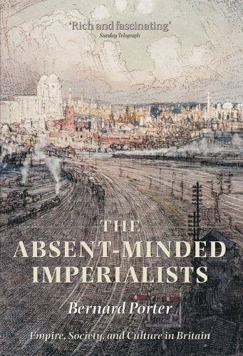 The Absent-Minded Imperialists
