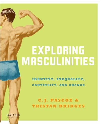 Exploring Masculinities