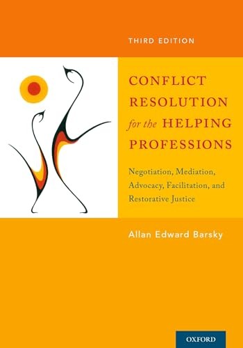 Conflict Resolution for the Helping Professions