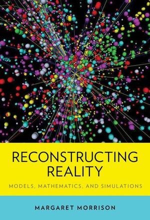 Reconstructing Reality