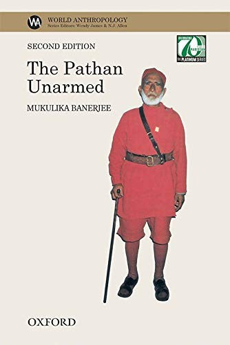 The Pathan Unarmed: SECOND EDITION