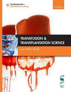 Transfusion and Transplantation Science 