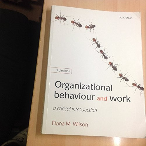 Organizational Behaviour and Work