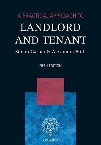 A Practical Approach to Landlord and Tenant