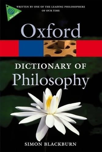 The Oxford Dictionary of Philosophy