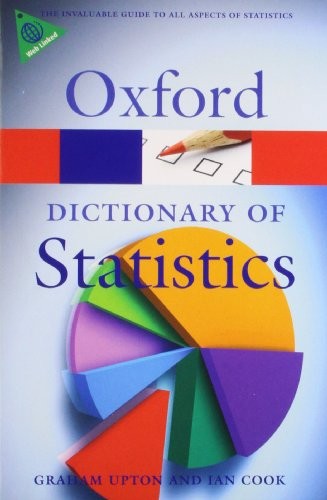A Dictionary of Statistics