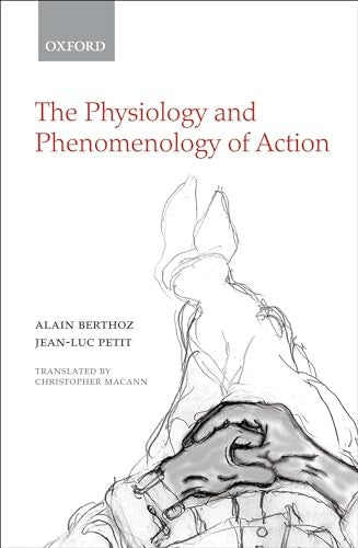 The Physiology and Phenomenology of Action