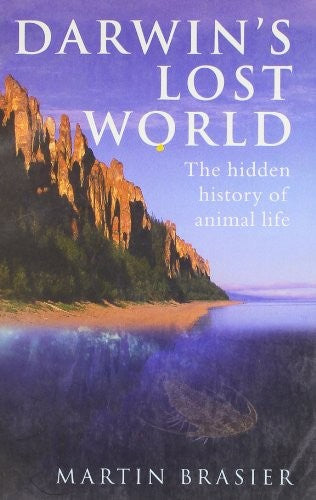 Darwin's Lost World: Hidden History Of Animal Life