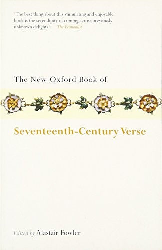 The New Oxford Book of Seventeenth-Century Verse