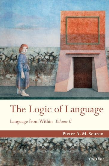 The Logic of Language