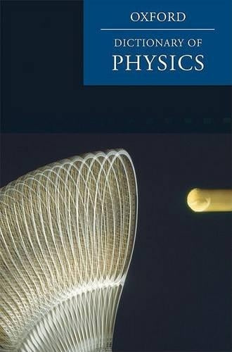 A Dictionary of Physics