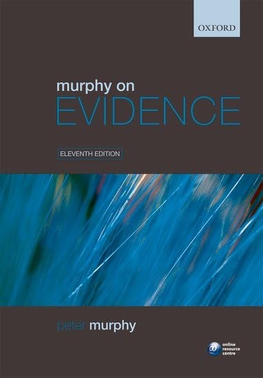 Murphy on Evidence