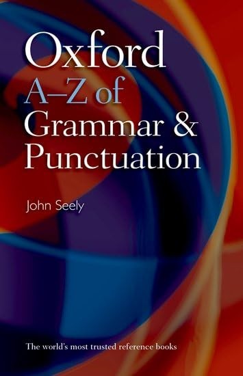 Oxford A-Z of Grammar and Punctuation