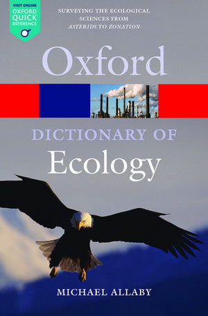 A Dictionary of Ecology
