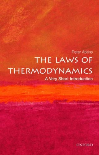 The Laws of Thermodynamics: A Very Short Introduction