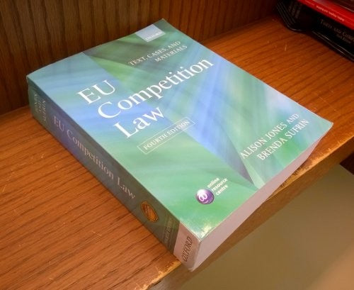 EU Competition Law Text, Cases and Materials