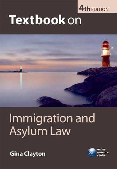 Textbook on Immigration and Asylum Law