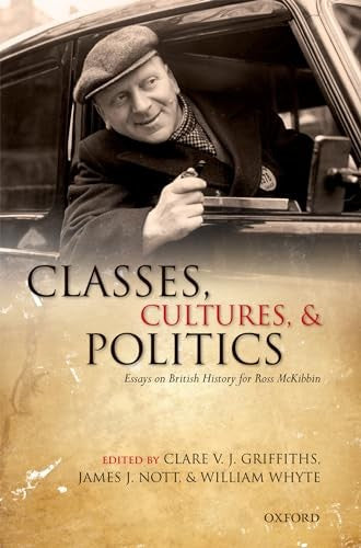 Classes, Cultures, and Politics