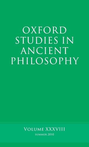 Oxford Studies in Ancient Philosophy, Volume 38