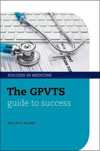 The GPVTS Guide to Success 