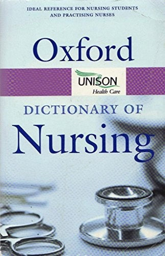 A Dictionary Of Nursing. (Pb)