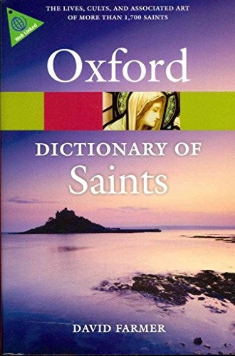 The Oxford Dictionary of Saints, Fifth Edition Revised