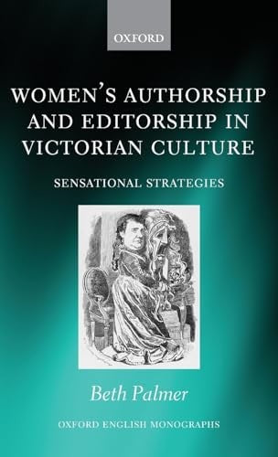Women's Authorship and Editorship in Victorian Culture