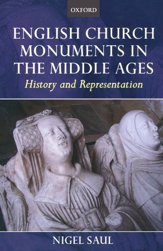 English Church Monuments in the Middle Ages