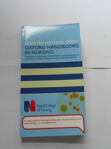Selected Material from Oxford Handbooks in Nursing