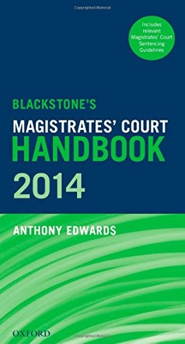Blackstone's Magistrates' Court Handbook 2014