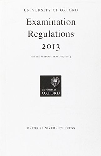 University of Oxford Examination Regulations 2013