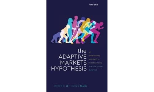 The Adaptive Markets Hypothesis