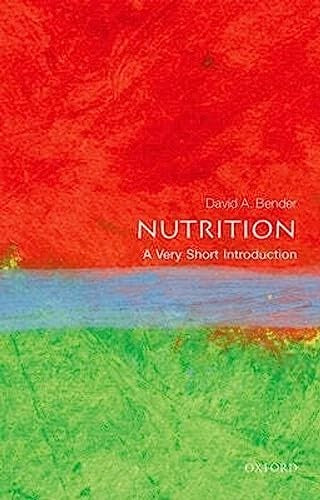 Nutrition: A Very Short Introduction