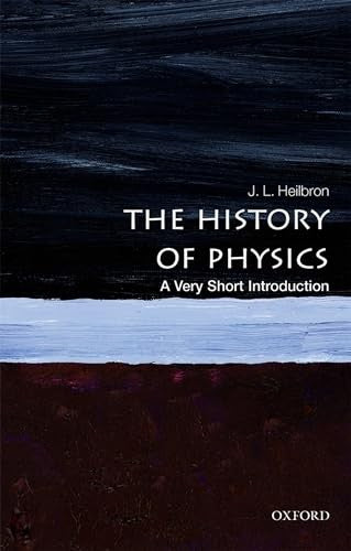 The History of Physics: A Very Short Introduction