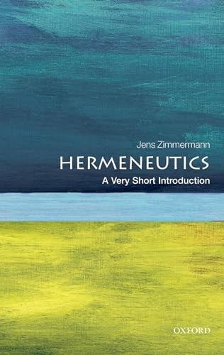 Hermeneutics: A Very Short Introduction