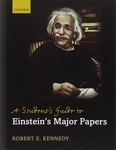 A Student's Guide to Einstein's Major Papers
