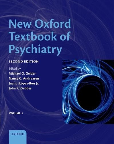 New Oxford Textbook of Psychiatry