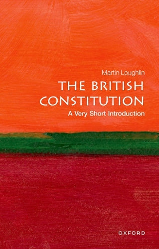 The British Constitution: A Very Short Introduction