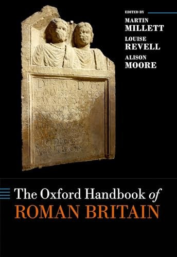 The Oxford Handbook of Roman Britain